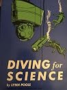 Diving for science Diving for science