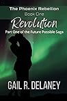 Revolution by Gail R. Delaney