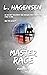 The Master Race (Purebred #2)