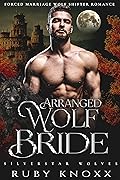 Arranged Wolf Bride
