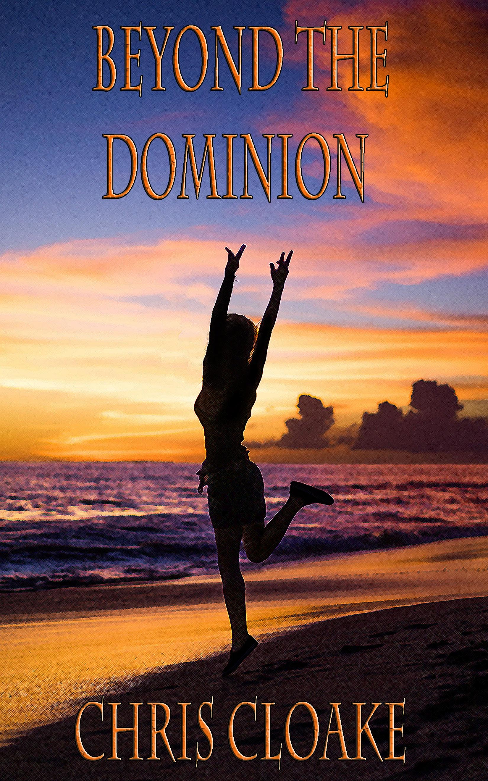 Beyond The Dominion (The Dominion #4)