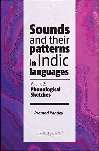 Sounds and Their Patterns in Indic Languages (Paperback)