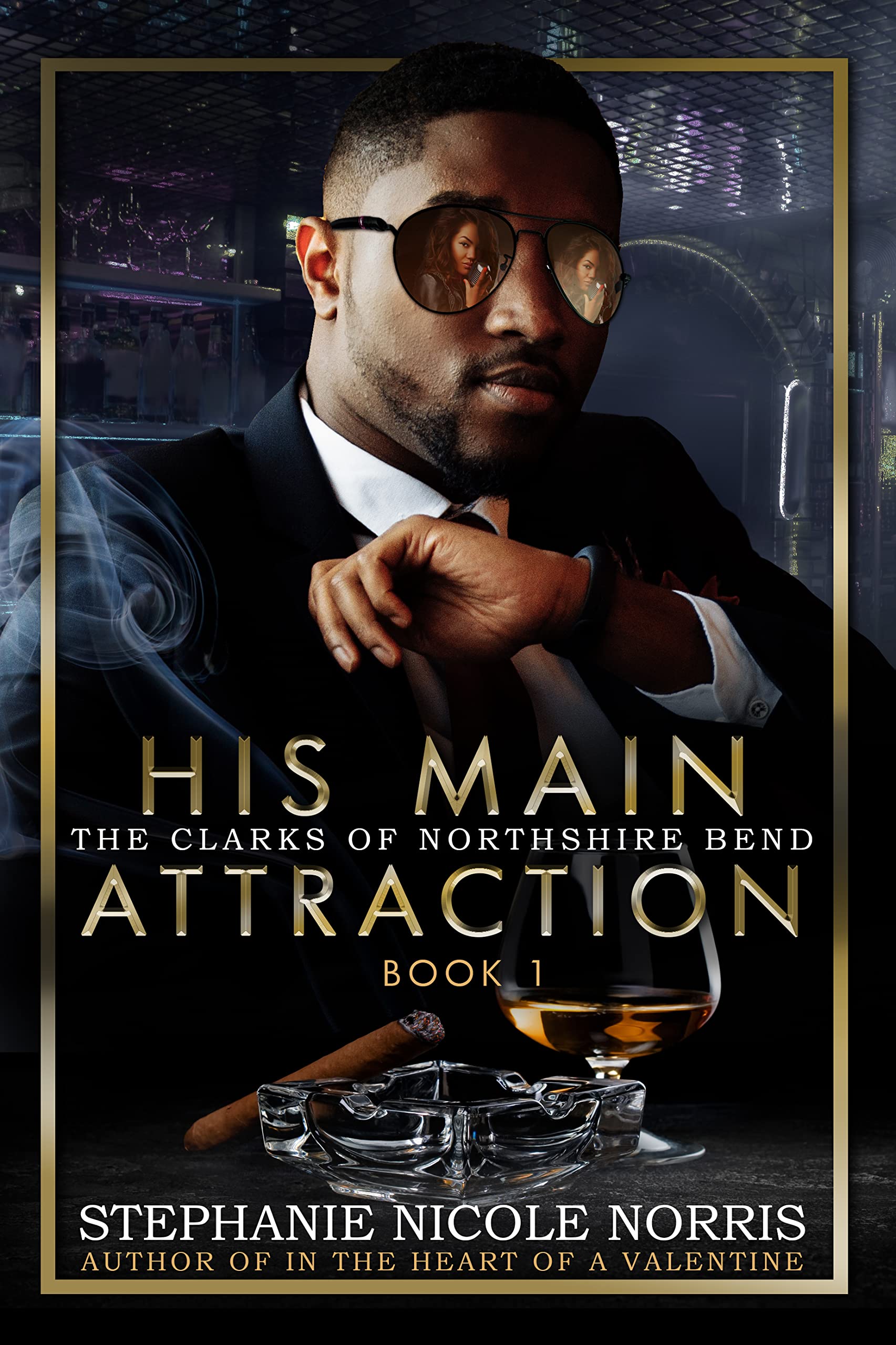 His Main Attraction (The Clarks of Northshire Bend #1)