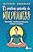 75 prácticas esenciales de mindfulness: Sencillas meditaciones para reducir el estrés (Spanish Edition)