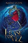 Érase una vez by Naomi Muhn