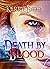 Death by Blood (South Beach Crew Book 1)
