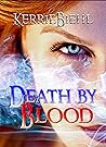 Death by Blood (South Beach Crew Book 1)