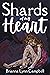 Shards of my Heart