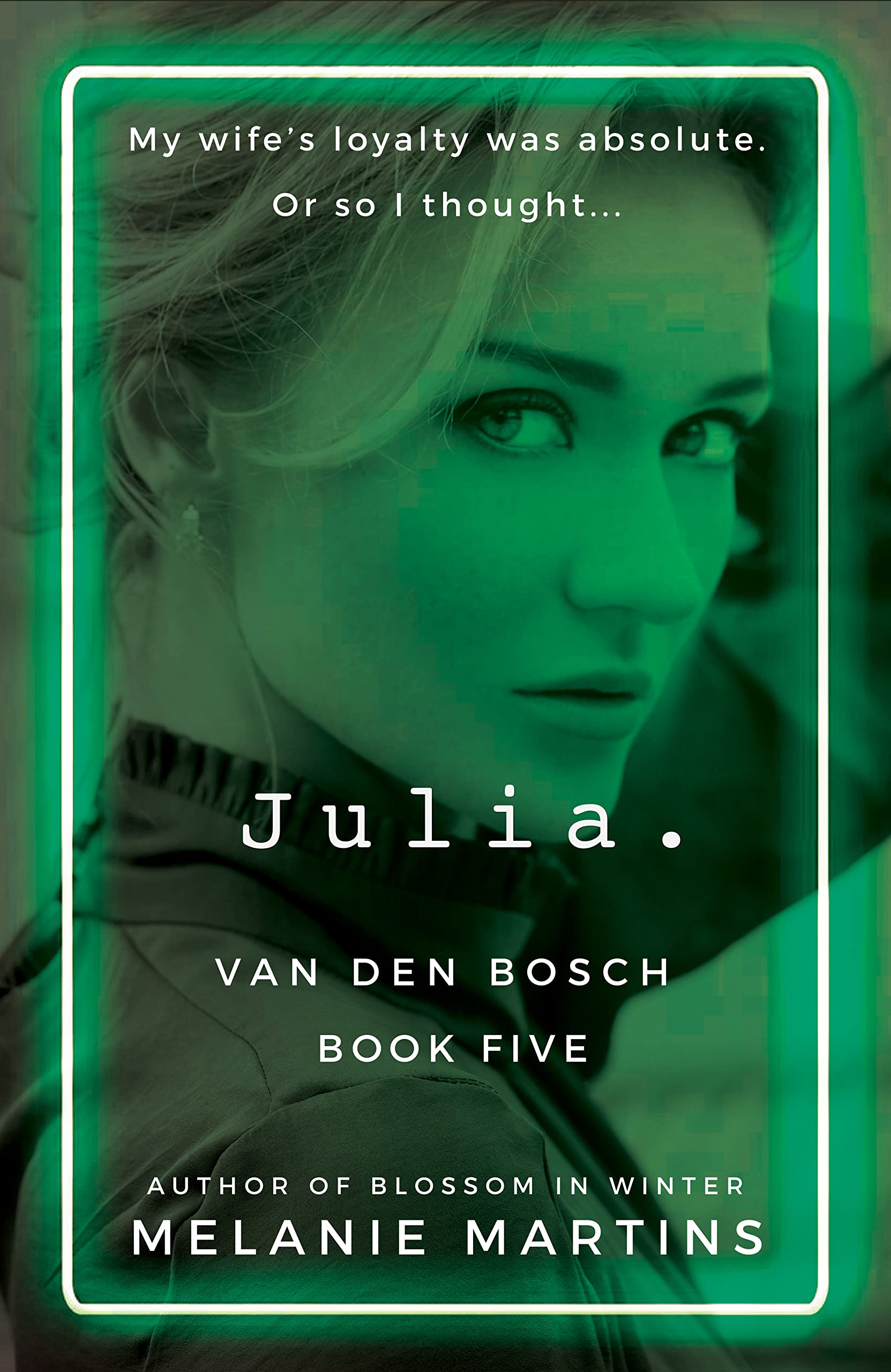 Julia. (Van Den Bosch #5)