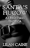 Santa's Hucow: A ...