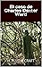 El caso de Charles Dexter Ward (Spanish Edition)