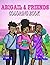 Abigail and Friends: Colori...