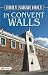 Convent Chronicles: Unveili...
