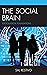 The Social Brain: Sociologi...