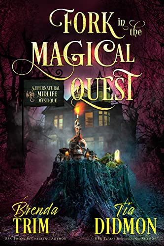 Fork in the Magical Quest (Shrouded Nation #8)