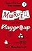Murder At The Playgroup (Pippa Parker Mysteries, #1) by Liz Hedgecock