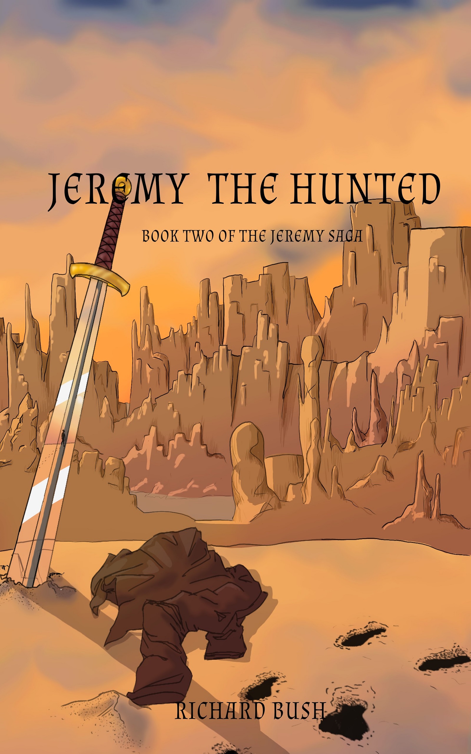 Jeremy The Hunted (Jeremy Saga, #2)