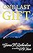 One Last Gift: An Anthology...