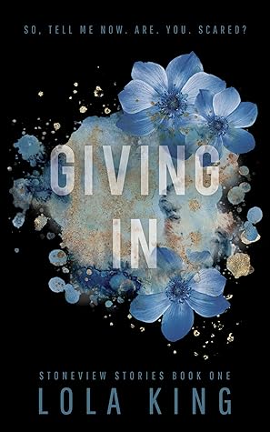 Giving In (Stoneview Stories #1)