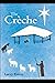 The Crèche