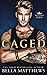Caged (Defiant Kings ,#1)
