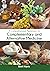 A Comprehensive Approach to Complementary and Alternative Med... by Brett Harris