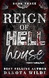 Reign of Hell House