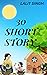 30 Short Story by Lalit Singh