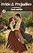 Pride & Prejudice (Deluxe Edition)