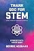 Thank God for Stem: Living ...