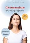 Die Atemschule: Ü...