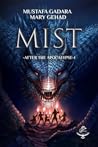 MIST- After the Apocalypse