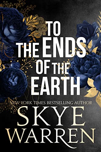To the Ends of the Earth (Stripped, #5)