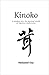 Kinoko: A Window into the M...