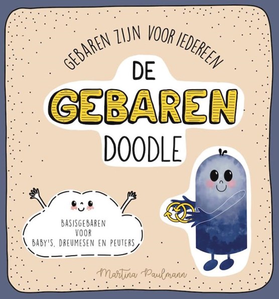Basisgebaren voor baby’s, dreumesen en peuters (Hardcover)