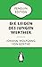 Die Leiden des jungen Werther: Briefroman - Penguin Edition (Deutsche Ausgabe) – Die kultige Klassikerreihe – ausgezeichnet mit dem German Brand Award 2022 (German Edition)
