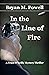 In the Line of Fire (The Tr...