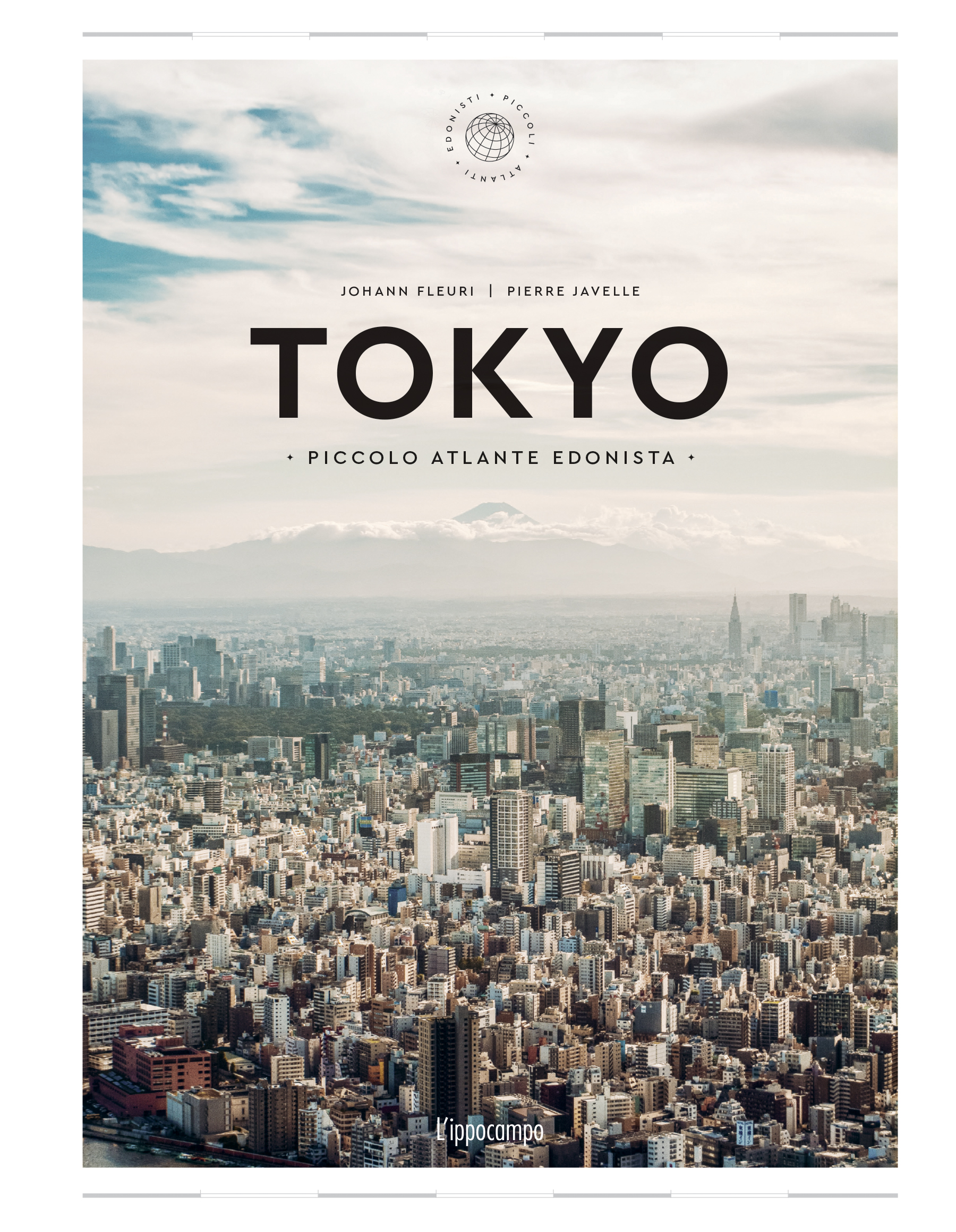 Tokyo. Piccolo atlante edonista (Hardcover)