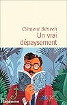 Un vrai dépaysement
