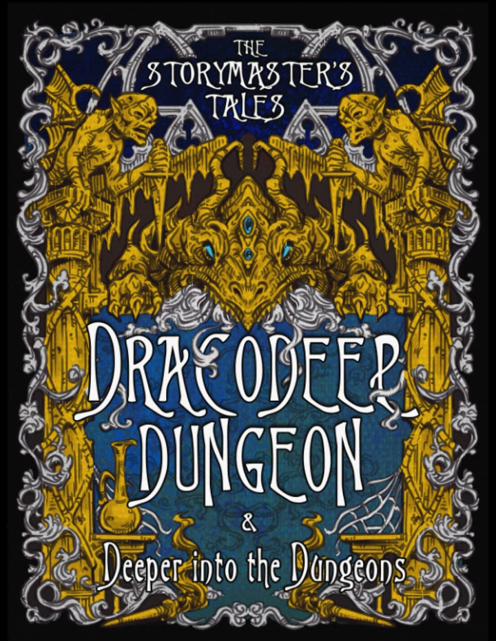 The Storymaster's Tales "Dracodeep Dungeon" & "Deeper into the Dungeons". Main game and Expansion: Become a Hero in a Grimm Family tabletop ... Storytelling Fairy Tales Gamebook Series) (Paperback)