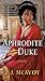 Aphrodite and the Duke (The DuBells #1)