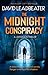 The Midnight Conspiracy (Joe Mason #3)