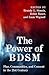 The Power of BDSM: Play, Co...