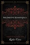 Mildred's Resistance