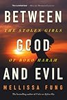 Between Good and Evil: The Stolen Girls of Boko Haram