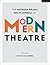 The Methuen Drama Encyclopedia of Modern Theatre