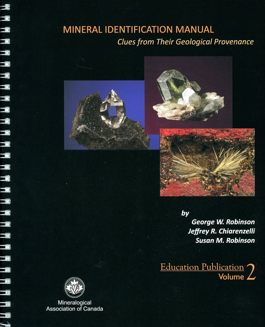 Mineral Identification Manual  Clues from Their Geological Provenance