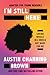 I'm Still Here (Adapted for Young Readers) by Austin Channing Brown