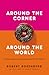 Around the Corner to Around the World: A Dozen Lessons I Learned Running Dunkin Donuts