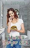 Tijuana Burger Gi...